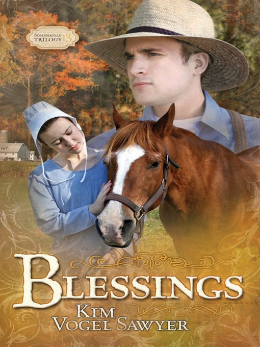 Title details for Blessings by Kim Vogel Sawyer - Wait list